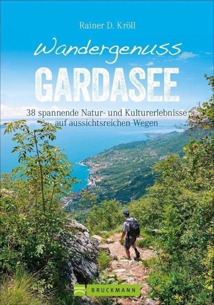 Wandergenuss Gardasee