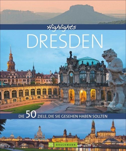 Highlights Dresden