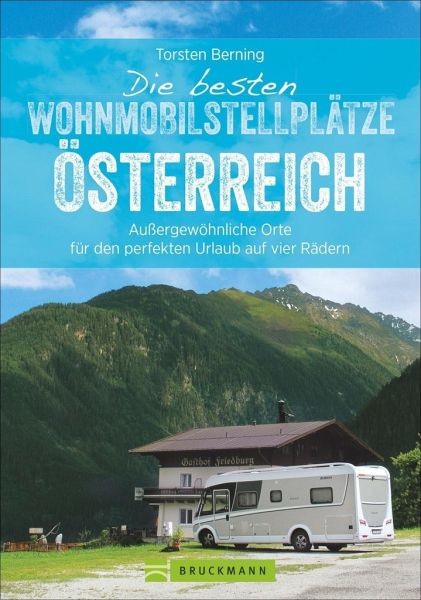 Wohnmobilstellplätze Österreich